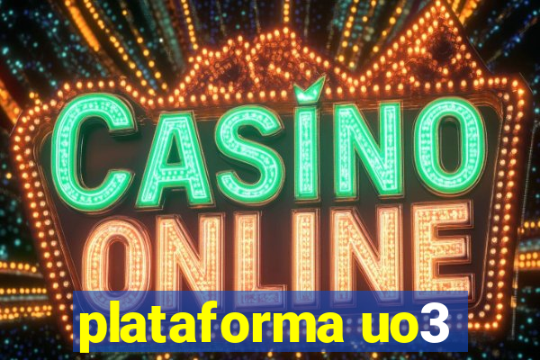 plataforma uo3